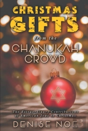 Christmas Gifts From The Chanukah Crowd