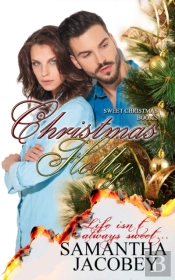 Christmas Holly: Sweet Christmas Series