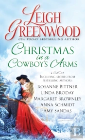 Christmas In A Cowboy'S Arms