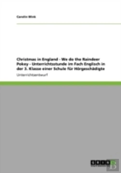 Bertrand.pt - Christmas In England - We Do The Raindeer Pokey - Unterrichtsstunde Im Fach Englisch In Der 3. Klasse Einer Schule Far Haã‚Â¶Rgeschaã‚Â¤Digte