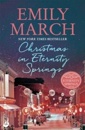 Christmas In Eternity Springs: Eternity Springs 12