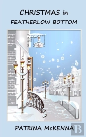 Christmas In Featherlow Bottom