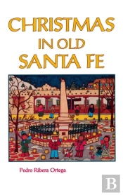 Christmas In Old Santa Fe