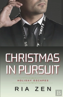 Bertrand.pt - Christmas In Pursuit: A Bodyguard Romanc