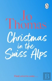 Christmas In The Swiss Alps