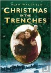 Christmas In The Trenches