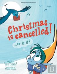Christmas Is Cancelled!