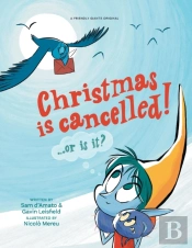 Christmas Is Cancelled!