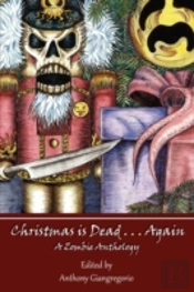 Christmas Is Dead...Again