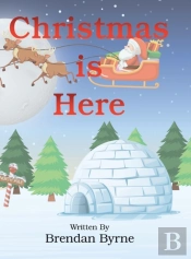 Christmas Is Here