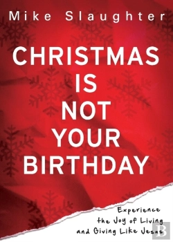 Bertrand.pt - Christmas Is Not Your Birthday