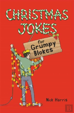Bertrand.pt - Christmas Jokes For Grumpy Blokes
