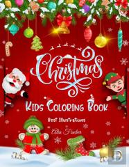 Christmas Kids Coloring Book Best Illustrations