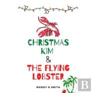 Christmas Kim & The Flying Lobster