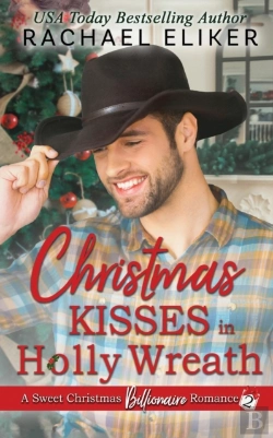 Bertrand.pt - Christmas Kisses In Holly Wreath: A Smal