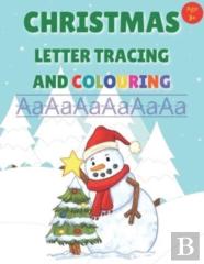 Christmas Letter Tracing And Colouring