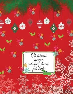 Bertrand.pt - Christmas Magic Coloring Book For Kids