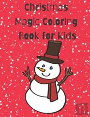 Christmas Magic Coloring Book For Kids