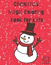 Christmas Magic Coloring Book For Kids
