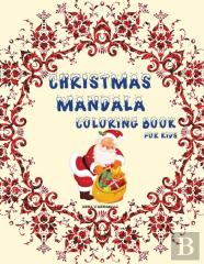 Christmas Mandala Coloring Book For Kids