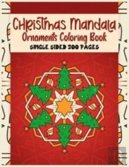 Christmas Mandala Ornaments Coloring Book Single Sided 200 Pages
