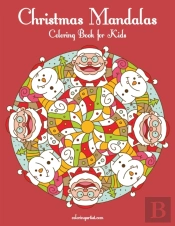 Christmas Mandalas Coloring Book For Kid
