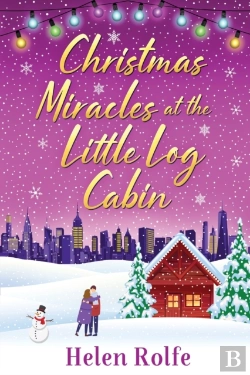 Bertrand.pt - Christmas Miracles At The Little Log Cabin