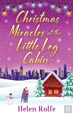 Bertrand.pt - Christmas Miracles At The Little Log Cabin