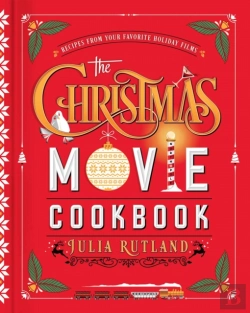 Bertrand.pt - Christmas Movie Cookbook