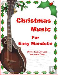 Christmas Music For Easy Mandolin With Tablature