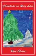 Christmas On Rosy Lane