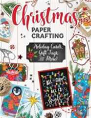 Christmas Papercrafting