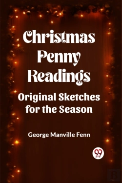 Bertrand.pt - Christmas Penny Readings Original Sketches For The Season