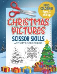 Christmas Pictures Scissor Skills Activity Book For Kids