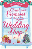 Christmas Promises At The Little Wedding Shop