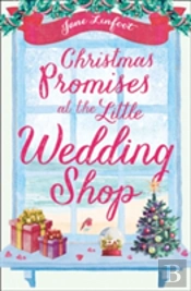 Christmas Promises At The Little Wedding Shop