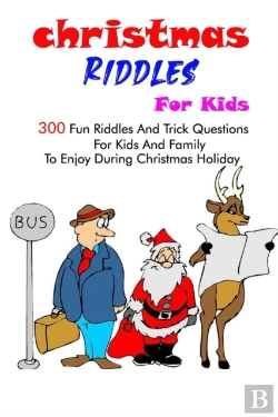 Bertrand.pt - Christmas Riddles For Kids