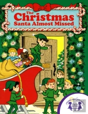 Christmas Santa Almost Missed