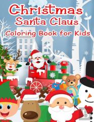Christmas Santa Claus Coloring Book For Kids