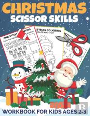 Christmas Scissor Skills Workbook For Kids Ages 2-5