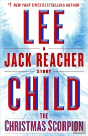 Christmas Scorpion: A Jack Reacher Story