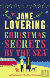 Christmas Secrets By The Sea (Seasons By The Sea Book 1)