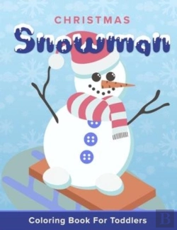 Bertrand.pt - Christmas Snowman Coloring Book For Toddlers