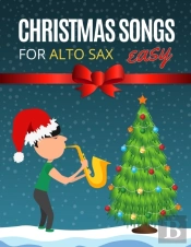 Christmas Songs For Alto Sax