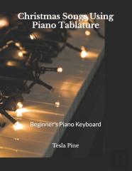 Christmas Songs Using Piano Tablature
