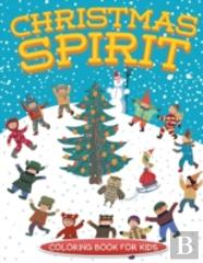 Christmas Spirit (Christmas Coloring Book For Children)