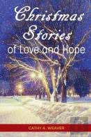 Christmas Stories Of Love And Hope