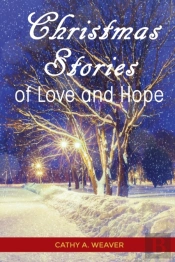 Christmas Stories Of Love And Hope