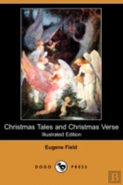 Bertrand.pt - Christmas Tales And Christmas Verse (Illustrated Edition) (Dodo Press)