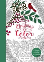Christmas To Color: 10 Postcards, 15 Gift Tags, 10 Ornaments